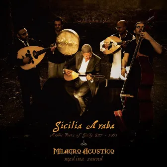 Sicilia Araba by Milagro Acustico