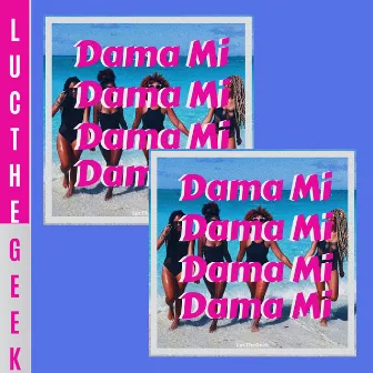 Dama Mi by LucTheGeek