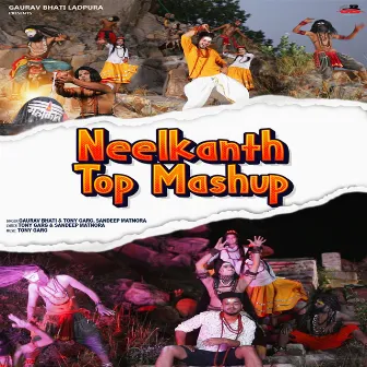 Neelkanth Top Mashup by Gaurav Bhati