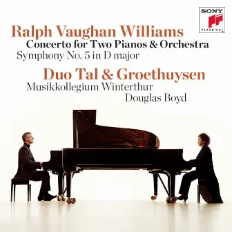 Vaughan Williams: Concerto for Two Pianos & Orchestra/Symphony No. 5 by Douglas Boyd