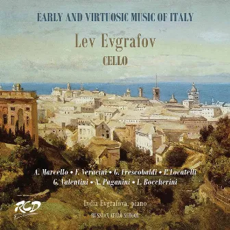 Early and Virtuosic Music of Italy by Lydia Evgrafova