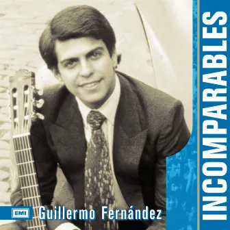 Incomparables by Guillermo Fernández