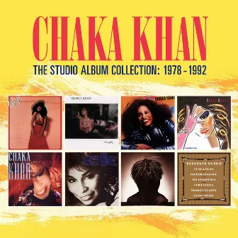 The Studio Album Collection: 1978 - 1992 by Chaka Khan