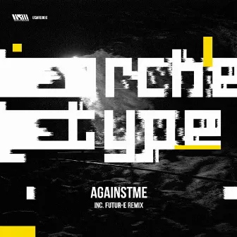 Archetype by AgainstMe