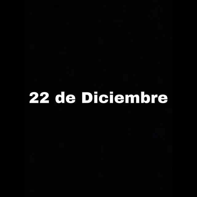 22 de Diciembre