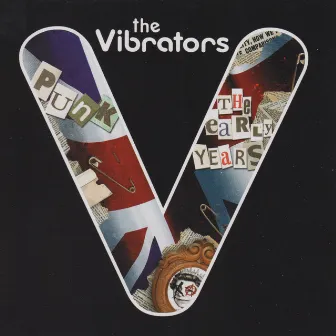 The Early Years by The Vibrators