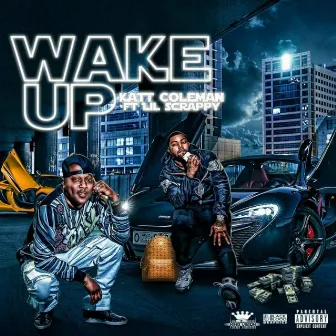 Wake Up by Katt Coleman