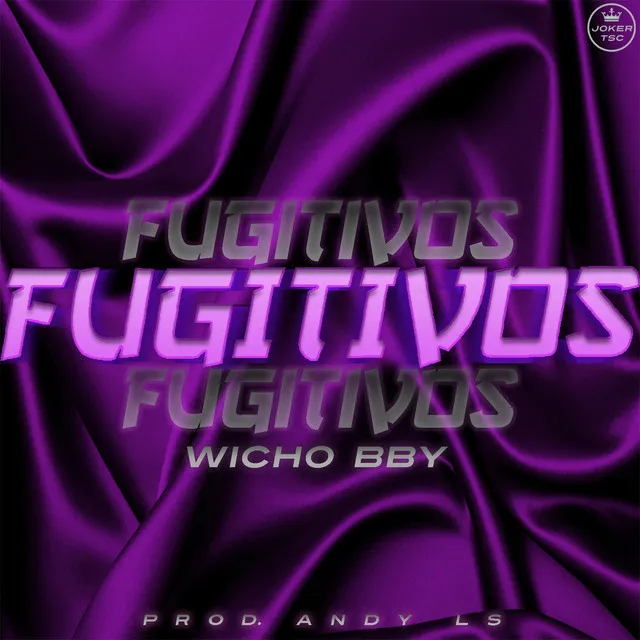 Fugitivos