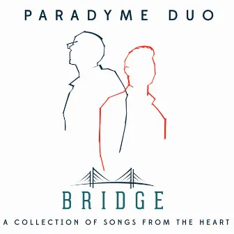 Bridge - a Collection of Songs from the Heart by Unknown Artist