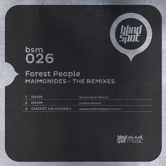 Maimonides - The Remixes by Forest People