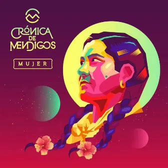 Mujer by Crónica de Mendigos