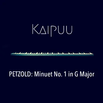 Minuet No. 1 in G Major, BWV Anh. 114 by Kaipuu