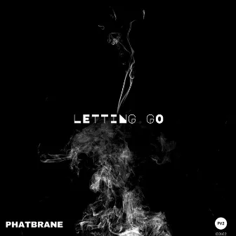 Letting Go by Phatbrane