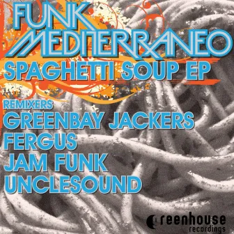 Spaghetti Soup by Funk Mediterraneo