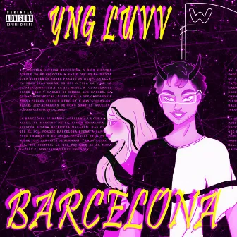 Barcelona by YNG LUVV