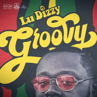 Groovy by Lu Dizzy