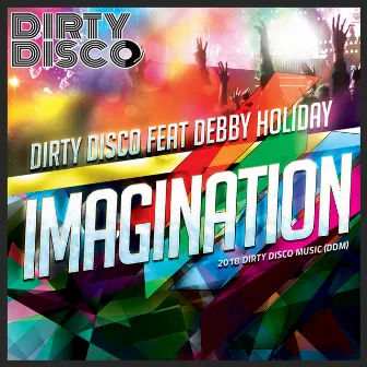 Imagination by The Dirty Disco