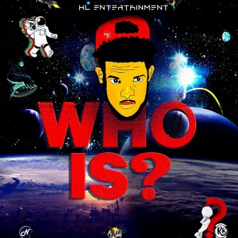 Who Is? by 1dedo