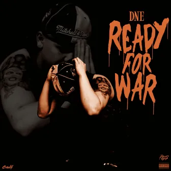 Ready For War by DNE