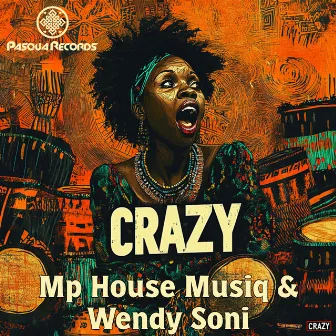 Crazy by Wendy Soni