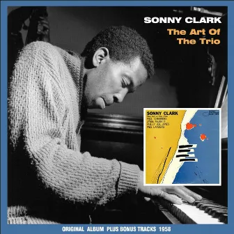 The Art of the Trio by Sonny Clark Trio