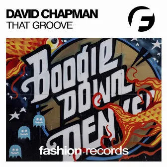 That Groove by David Chapman