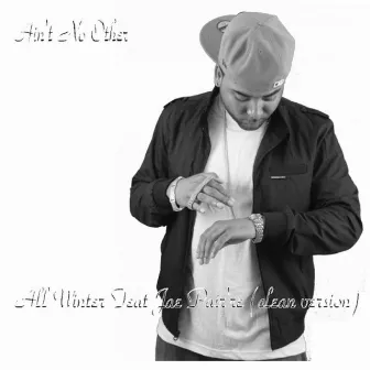 All Winter (feat. Jae Pair're) by Ain't No Other