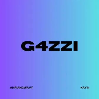 G4ZZI by Ahrian2wavy