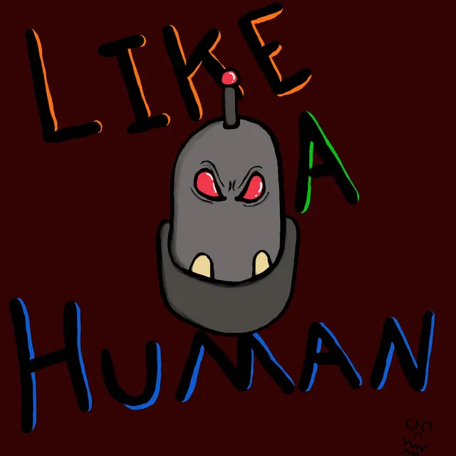 Like A Human