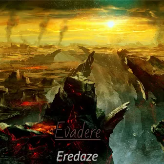 Evadere by Eredaze