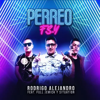 Perreo FSY by Situation31