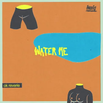 Water Me by Ok Reverie