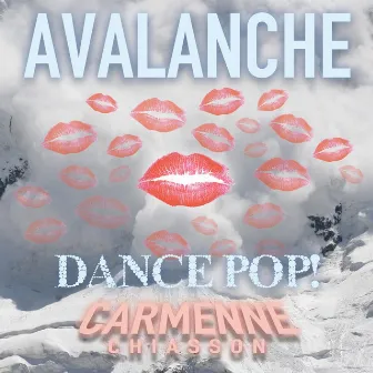 Avalanche by Carmenne Chiasson