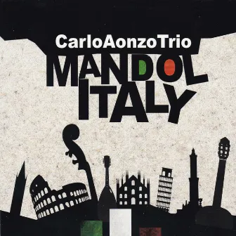 Mandolitaly by Carlo Aonzo Trio