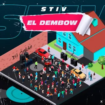 El Dembow by Stiv