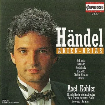 Handel, G.F.: Arias by Axel Köhler