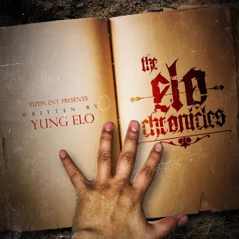 The Elo Chronicles by Yung Elo