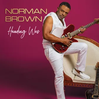 Heading Wes by Norman Brown