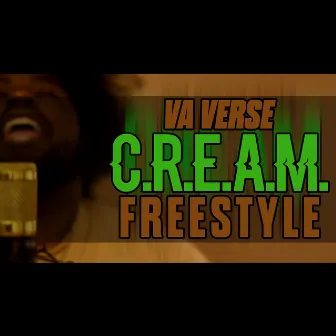 C.R.E.A.M. Freestyle by Va Verse