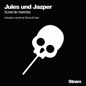 Sunet De Marimba by Jules Und Jazper