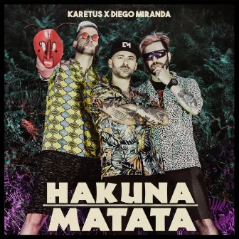 Hakuna Matata by Karetus