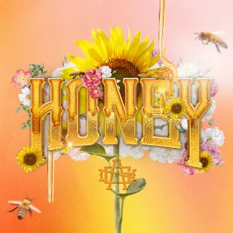 Honey by Ang Oficial