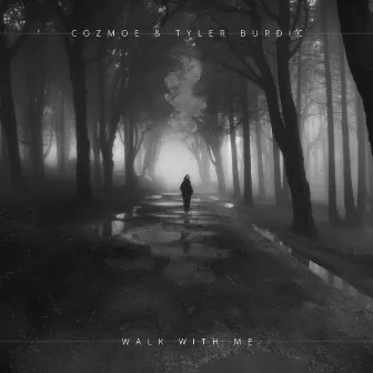 Walk With Me by Tyler Burdic