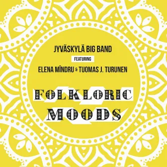 Folkloric Moods by Jyväskylä Big Band