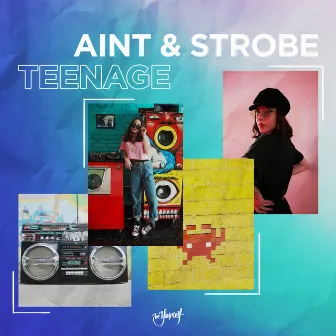 Teenage by AINT