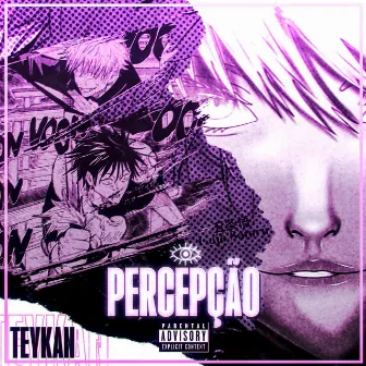 Percepção by Teykan