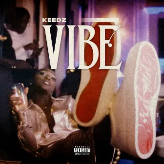 Vibe by Keedz