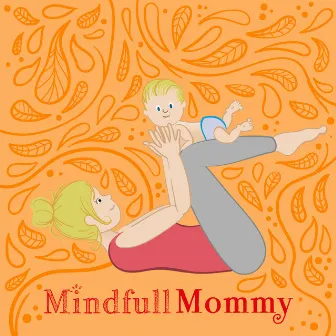 Yin and Yang by Yoga Music Mindful Mommy