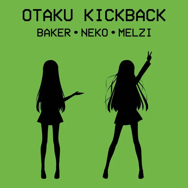 Otaku Kickback [Otaku Rap]