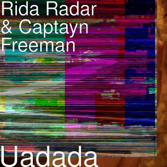 Uadada by Captayn Freeman